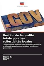 Gestion de la qualité totale pour les collectivités locales