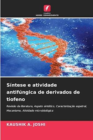 Síntese e atividade antifúngica de derivados de tiofeno