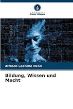 Bildung, Wissen und Macht