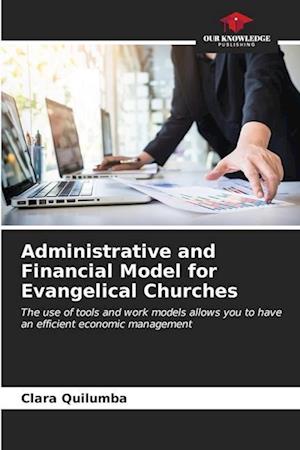 Administrative and Financial Model for Evangelical Churches