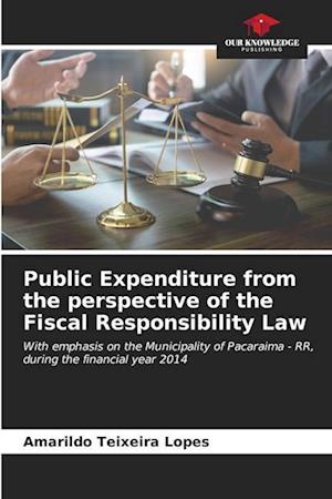 Public Expenditure from the perspective of the Fiscal Responsibility Law