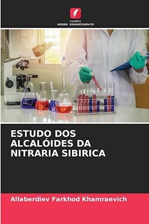 ESTUDO DOS ALCALÓIDES DA NITRARIA SIBIRICA