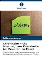 Chronische nicht übertragbare Krankheiten bei Priestern in Ceará