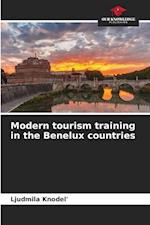 Modern tourism training in the Benelux countries