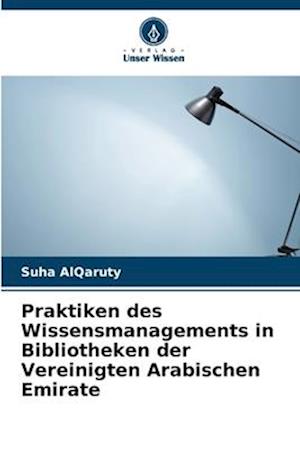 Praktiken des Wissensmanagements in Bibliotheken der Vereinigten Arabischen Emirate