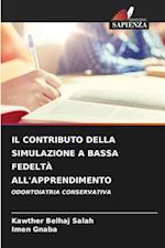 Il Contributo Della Simulazione a Bassa Fedeltà All'apprendimento