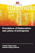 Procédure d'élaboration des plans d'entreprise