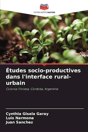 Études socio-productives dans l'interface rural-urbain