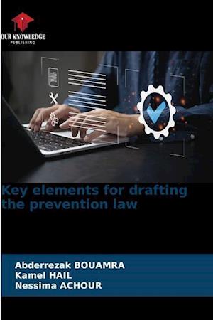 Key elements for drafting the prevention law