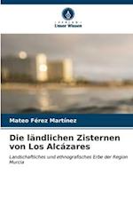 Die ländlichen Zisternen von Los Alcázares