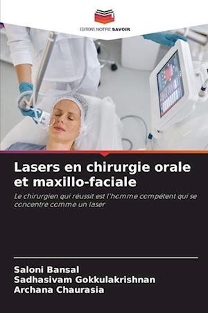 Lasers en chirurgie orale et maxillo-faciale