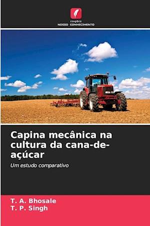 Capina mecânica na cultura da cana-de-açúcar