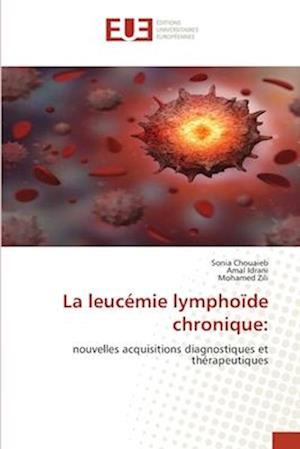 La leucémie lymphoïde chronique