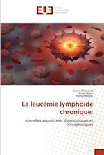 La leucémie lymphoïde chronique: