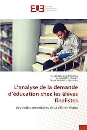 L¿analyse de la demande d¿éducation chez les élèves finalistes