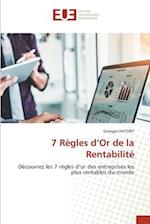 7 Règles d¿Or de la Rentabilité