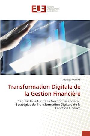 Transformation Digitale de la Gestion Financière