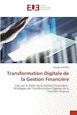 Transformation Digitale de la Gestion Financière