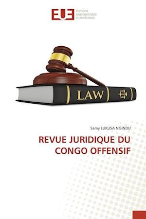 REVUE JURIDIQUE DU CONGO OFFENSIF