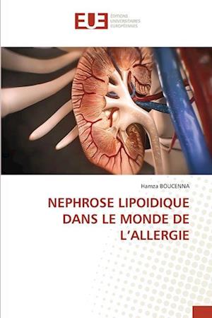 NEPHROSE LIPOIDIQUE DANS LE MONDE DE L¿ALLERGIE