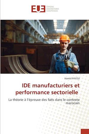 IDE manufacturiers et performance sectorielle