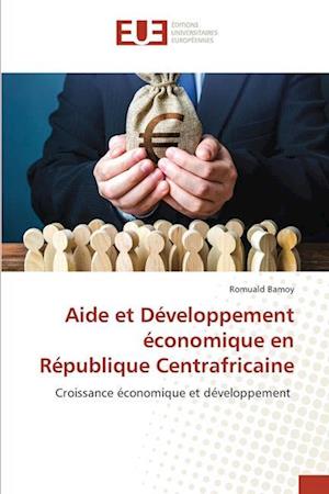 Aide et Développement économique en République Centrafricaine