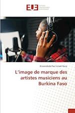 L¿image de marque des artistes musiciens au Burkina Faso