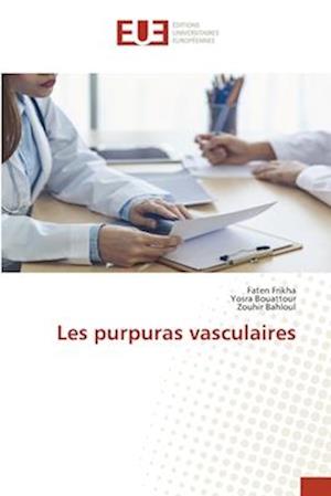 Les purpuras vasculaires