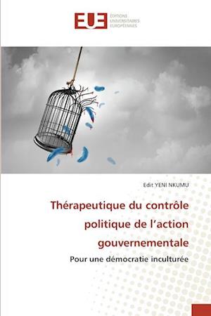 Thérapeutique du contrôle politique de l¿action gouvernementale