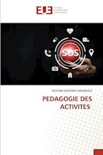 PEDAGOGIE DES ACTIVITES