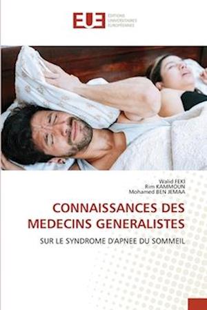 CONNAISSANCES DES MEDECINS GENERALISTES