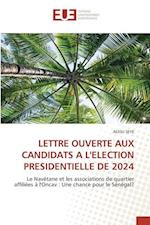 LETTRE OUVERTE AUX CANDIDATS A L'ELECTION PRESIDENTIELLE DE 2024