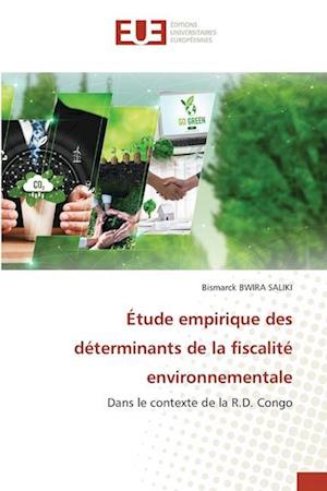 Étude empirique des déterminants de la fiscalité environnementale