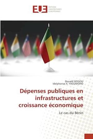 Dépenses publiques en infrastructures et croissance économique