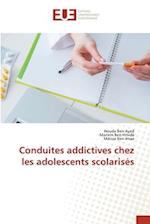 Conduites addictives chez les adolescents scolarisés