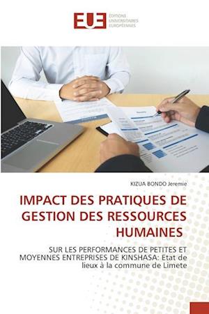 IMPACT DES PRATIQUES DE GESTION DES RESSOURCES HUMAINES