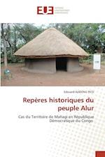 Repères historiques du peuple Alur