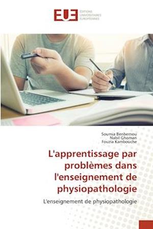 L'apprentissage par problèmes dans l'enseignement de physiopathologie