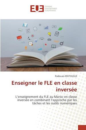 Enseigner le FLE en classe inversée