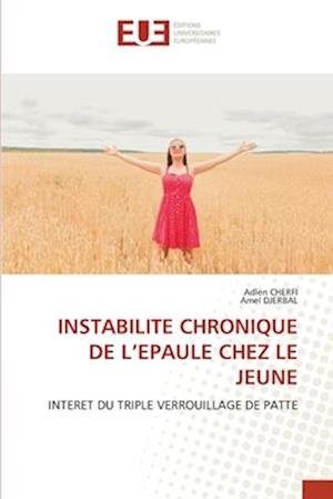 Instabilite Chronique de l'Epaule Chez Le Jeune