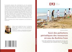 Suivi des pollutions périodiques des ressources en eau du Burkina Faso