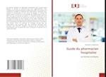 Guide du pharmacien hospitalier