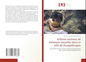 Enfants victimes de violences sexuelles dans la ville de Ouagadougou