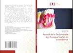 Apport de la Technologie des Nanoparticules en Endodontie