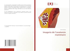 Imagerie de l¿anatomie mammaire