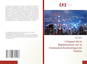 L¿Impact de la Digitalisation sur la Croissance Économique en Tunisie