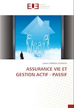 ASSURANCE VIE ET GESTION ACTIF - PASSIF