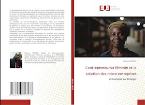 L'entrepreneuriat féminin et la création des micro-entreprises