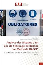 Analyse des Risques d¿un Bac de Stockage de Butane par Méthode HAZOP