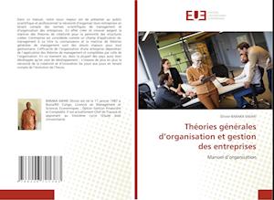 Théories générales d¿organisation et gestion des entreprises